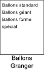 Ballons Granger Ballons standard Ballons géant Ballons forme    spécial